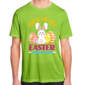 This Is My Easter Pajama Funny Gift Cute Easter Bunny Easter Eggs Gift Adult ChromaSoft Performance T-Shirt