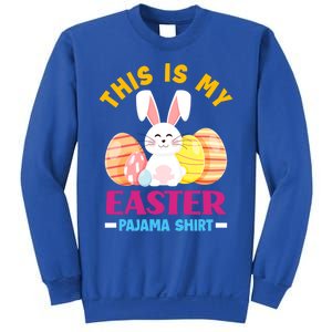 This Is My Easter Pajama Funny Gift Cute Easter Bunny Easter Eggs Gift Sweatshirt