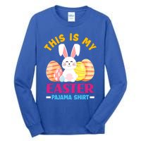 This Is My Easter Pajama Funny Gift Cute Easter Bunny Easter Eggs Gift Tall Long Sleeve T-Shirt