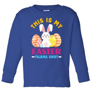 This Is My Easter Pajama Funny Gift Cute Easter Bunny Easter Eggs Gift Toddler Long Sleeve Shirt