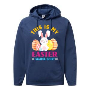 This Is My Easter Pajama Funny Gift Cute Easter Bunny Easter Eggs Gift Performance Fleece Hoodie