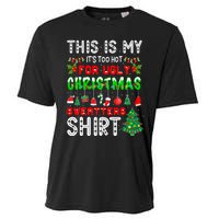 This Is My It's Too Hot For Ugly Christmas Sweaters Cooling Performance Crew T-Shirt