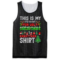 This Is My It's Too Hot For Ugly Christmas Sweaters Mesh Reversible Basketball Jersey Tank