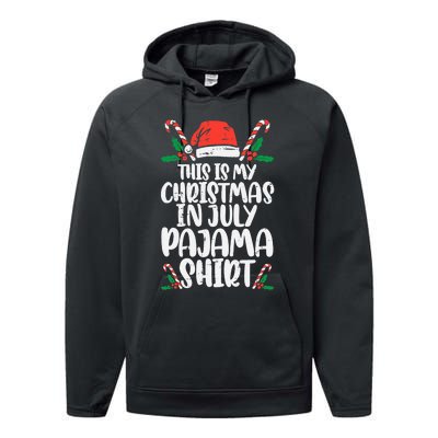 This Is My Christmas In July Pajama Performance Fleece Hoodie