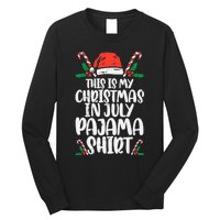 This Is My Christmas In July Pajama Long Sleeve Shirt