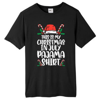 This Is My Christmas In July Pajama Tall Fusion ChromaSoft Performance T-Shirt