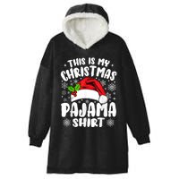 This Is My Christmas Pajama Funny Christmas Outfits Hooded Wearable Blanket