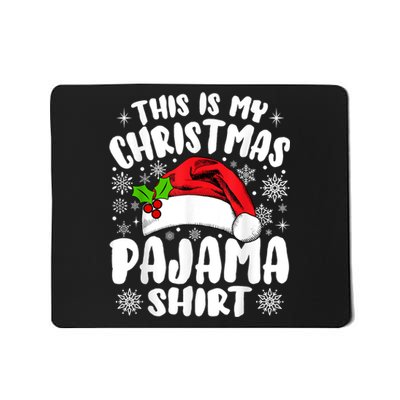 This Is My Christmas Pajama Funny Christmas Outfits Mousepad