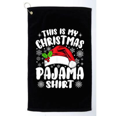 This Is My Christmas Pajama Funny Christmas Outfits Platinum Collection Golf Towel