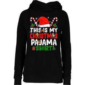 This Is My Christmas Pajama Xmas Family Matching Funny Womens Funnel Neck Pullover Hood