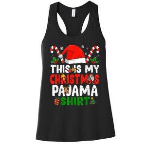 This Is My Christmas Pajama Xmas Family Matching Funny Women's Racerback Tank