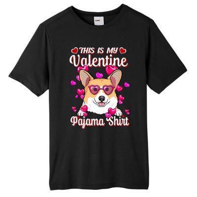 This Is My Valentine Pajama Gift Corgi Lovers Gift Tall Fusion ChromaSoft Performance T-Shirt