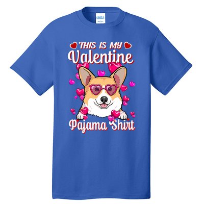 This Is My Valentine Pajama Gift Corgi Lovers Gift Tall T-Shirt