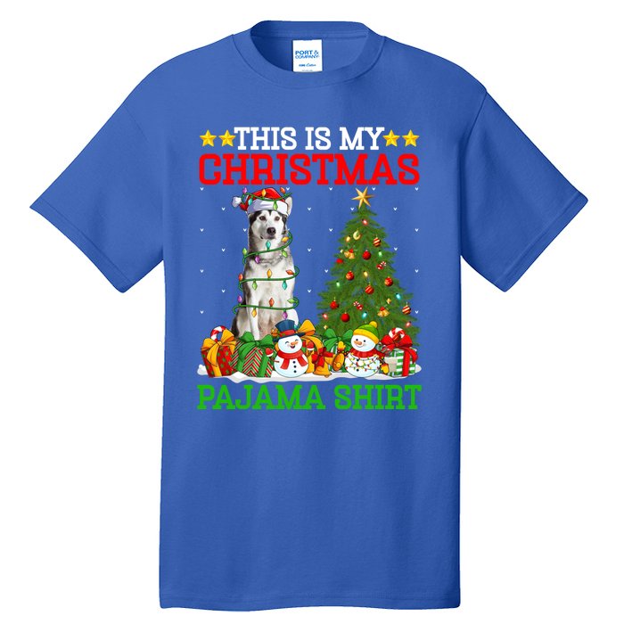 This Is My Christmas Pajamas Alaskan Malamute Dog Christmas Gift Tall T-Shirt