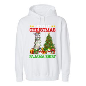 This Is My Christmas Pajamas Alaskan Malamute Dog Christmas Gift Garment-Dyed Fleece Hoodie