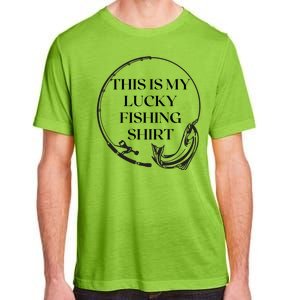 This Is My Lucky Fishing Shirt Adult ChromaSoft Performance T-Shirt