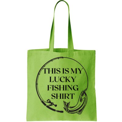 This Is My Lucky Fishing Shirt Bag