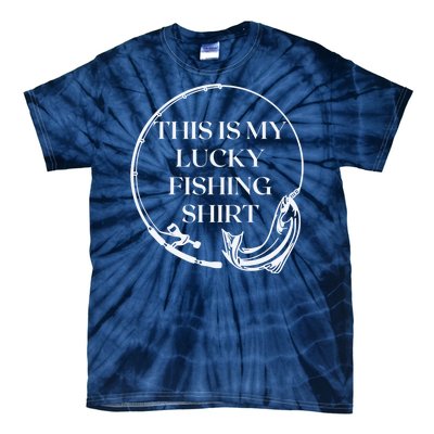 This Is My Lucky Fishing Shirt Tie-Dye T-Shirt