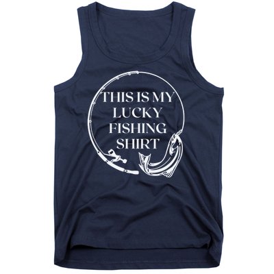 This Is My Lucky Fishing Shirt Tank Top