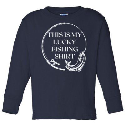 This Is My Lucky Fishing Shirt Toddler Long Sleeve Shirt