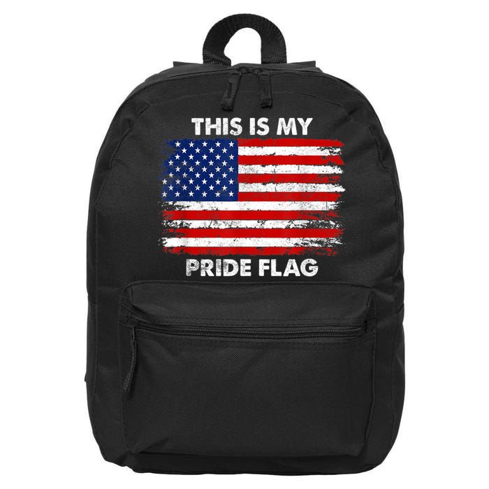 This Is My Pride Flag USA American 16 in Basic Backpack