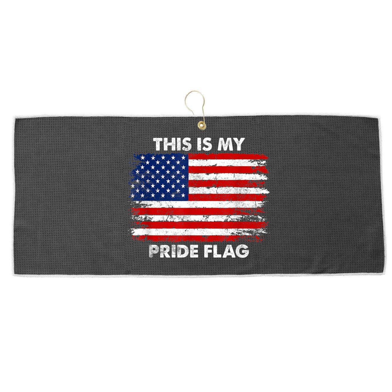 This Is My Pride Flag USA American Large Microfiber Waffle Golf Towel