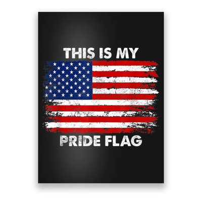 This Is My Pride Flag USA American Poster