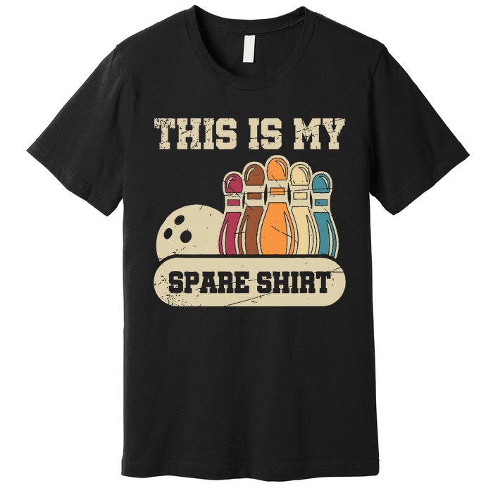 This Is My Spare Bowling Alley Gutter Pins Bowling Premium T-Shirt