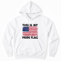 This Is My Pride Flag Hoodie