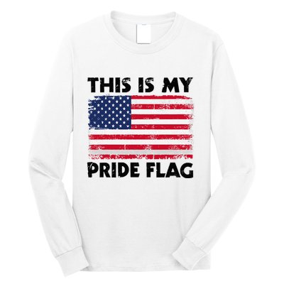 This Is My Pride Flag Long Sleeve Shirt