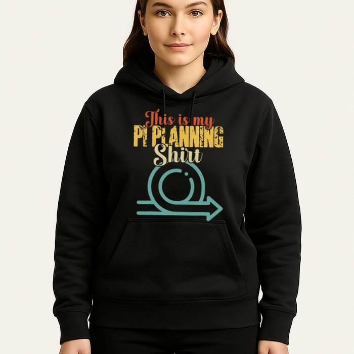 This is my PI Planning Scrum Agile Kanban Scaled Agile Hoodie