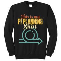 This is my PI Planning Scrum Agile Kanban Scaled Agile Sweatshirt
