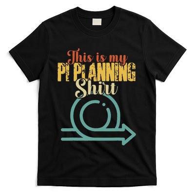 This is my PI Planning Scrum Agile Kanban Scaled Agile T-Shirt