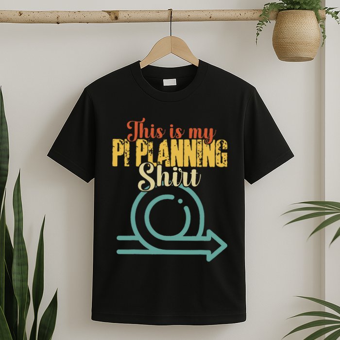 This is my PI Planning Scrum Agile Kanban Scaled Agile T-Shirt