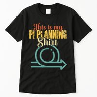 This is my PI Planning Scrum Agile Kanban Scaled Agile Tall T-Shirt