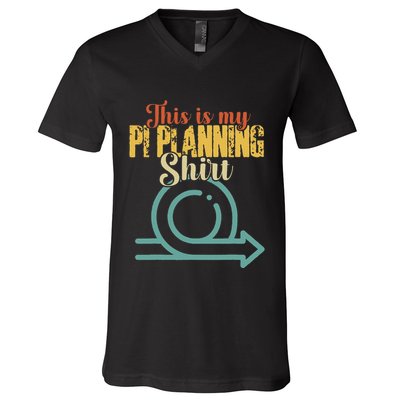 This is my PI Planning Scrum Agile Kanban Scaled Agile V-Neck T-Shirt