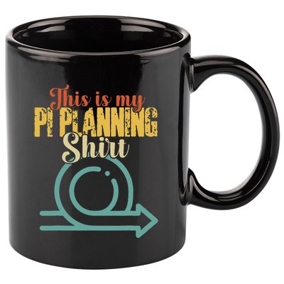 This is my PI Planning Scrum Agile Kanban Scaled Agile 11oz C Handle Ceramic Mug