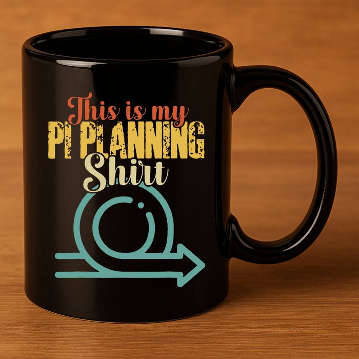This is my PI Planning Scrum Agile Kanban Scaled Agile 11oz C Handle Ceramic Mug