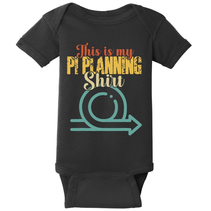 This is my PI Planning Scrum Agile Kanban Scaled Agile Baby Bodysuit