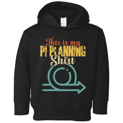 This is my PI Planning Scrum Agile Kanban Scaled Agile Toddler Hoodie