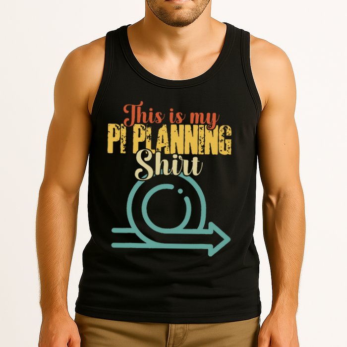 This is my PI Planning Scrum Agile Kanban Scaled Agile Tank Top