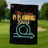 This is my PI Planning Scrum Agile Kanban Scaled Agile Golf Towel