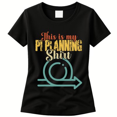 This is my PI Planning Scrum Agile Kanban Scaled Agile Womens T-Shirt