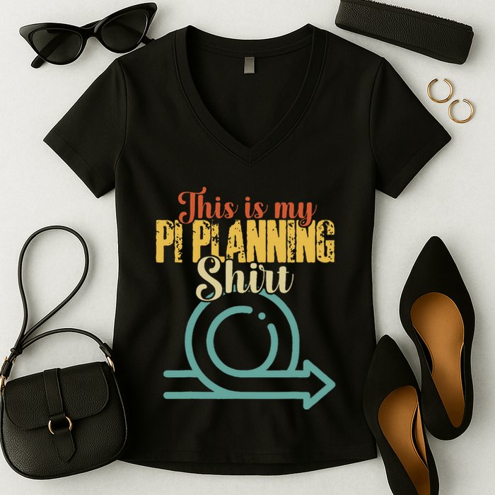 This is my PI Planning Scrum Agile Kanban Scaled Agile Women's V-Neck T-Shirt