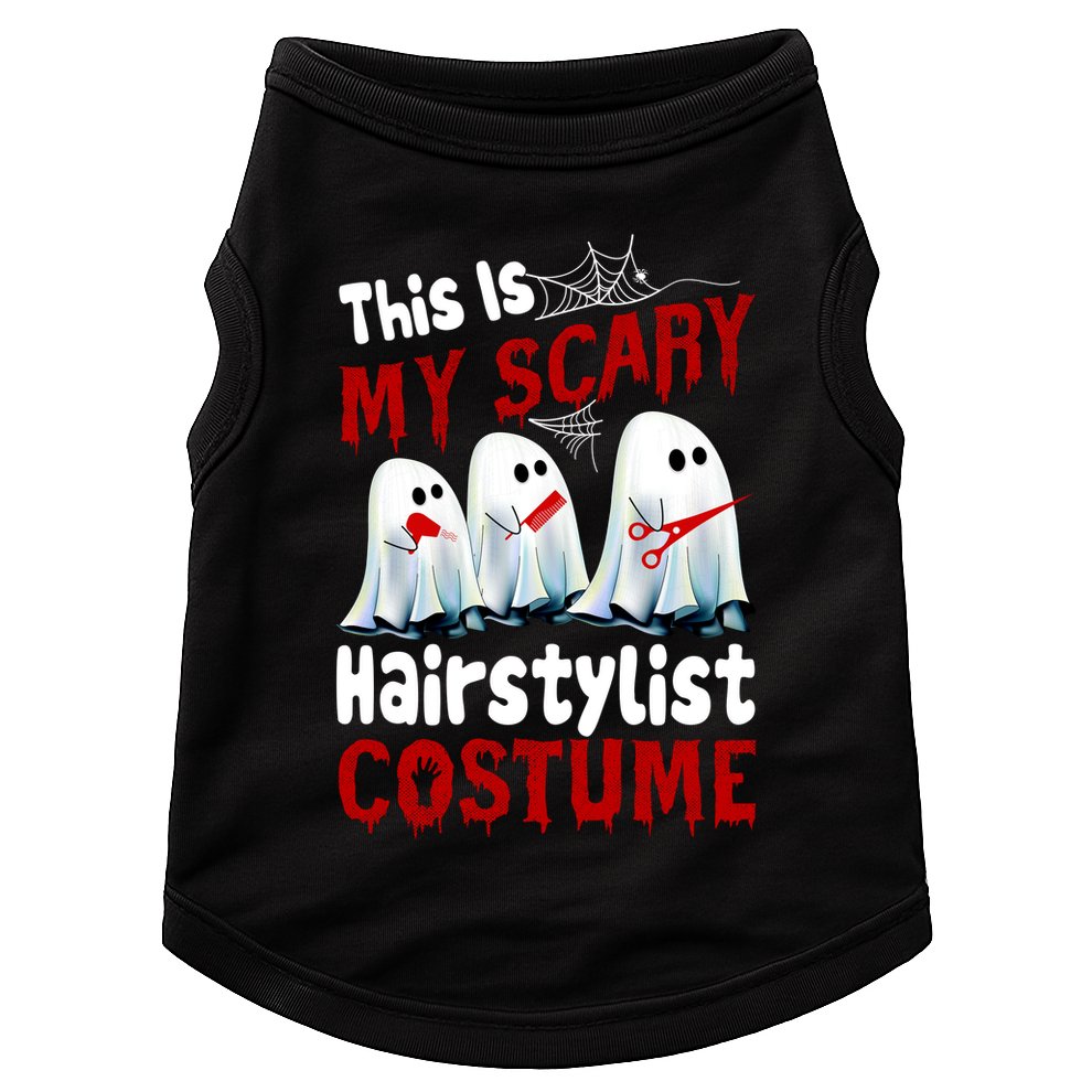 This Is My Scary Hairstylist Costume Funny Halloween Ghosts Doggie Tank