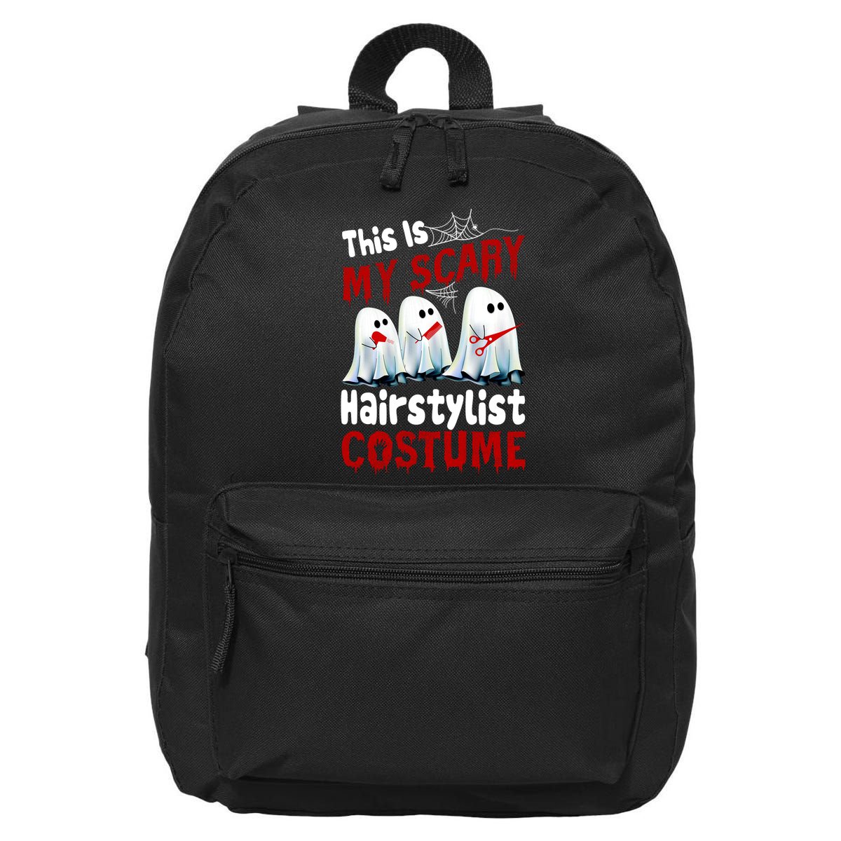 This Is My Scary Hairstylist Costume Funny Halloween Ghosts 16 in Basic Backpack
