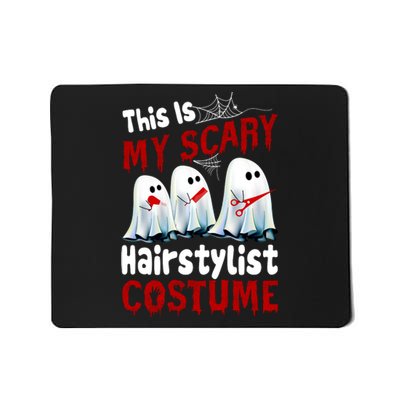 This Is My Scary Hairstylist Costume Funny Halloween Ghosts Mousepad