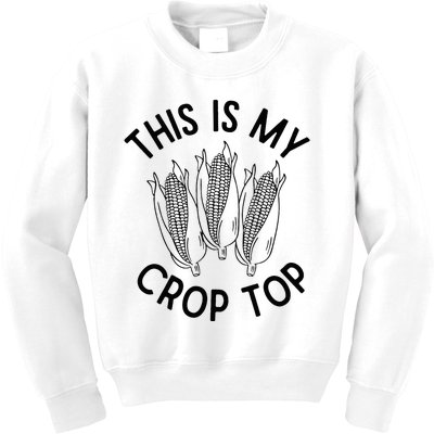 This Is My Crop Top Funny Corn Farm Country Music Kids Sweatshirt