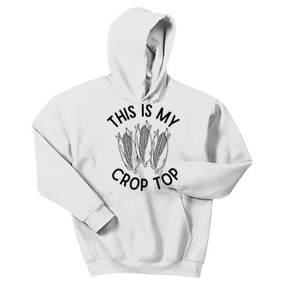 This Is My Crop Top Funny Corn Farm Country Music Kids Hoodie