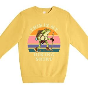 This Is My Hiking Funny Hiker Backpacking Trail Premium Crewneck Sweatshirt